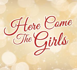 here-come-the-girls-25th-birthday-bonanza-lst160266